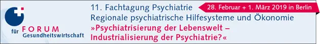 Psychiatrisierung der Lebenswelt - Industralisierung der Psychiatrie 